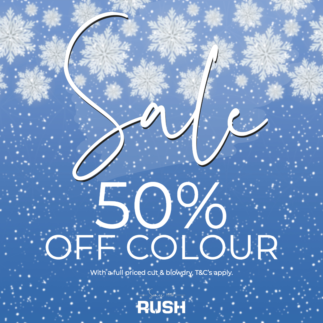 50% OFF Colour with a full priced cut & blowdry 50% OFF Colour with a full priced cut & blowdry